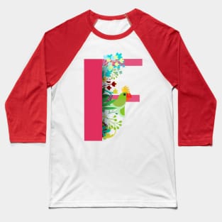 Tropical alphabet f Baseball T-Shirt
